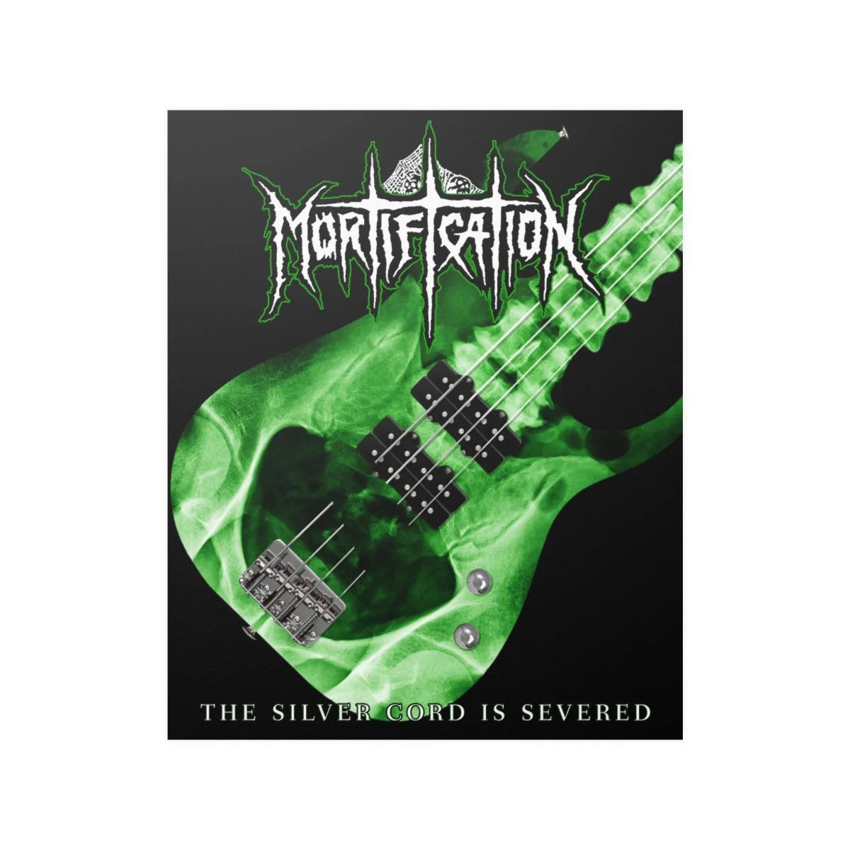 Mortification - The Silver Cord Is Severed Posters