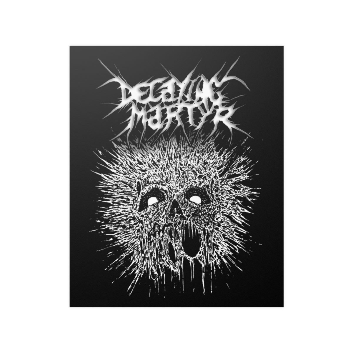 Decaying Martyr – Martyr’s Cry Posters