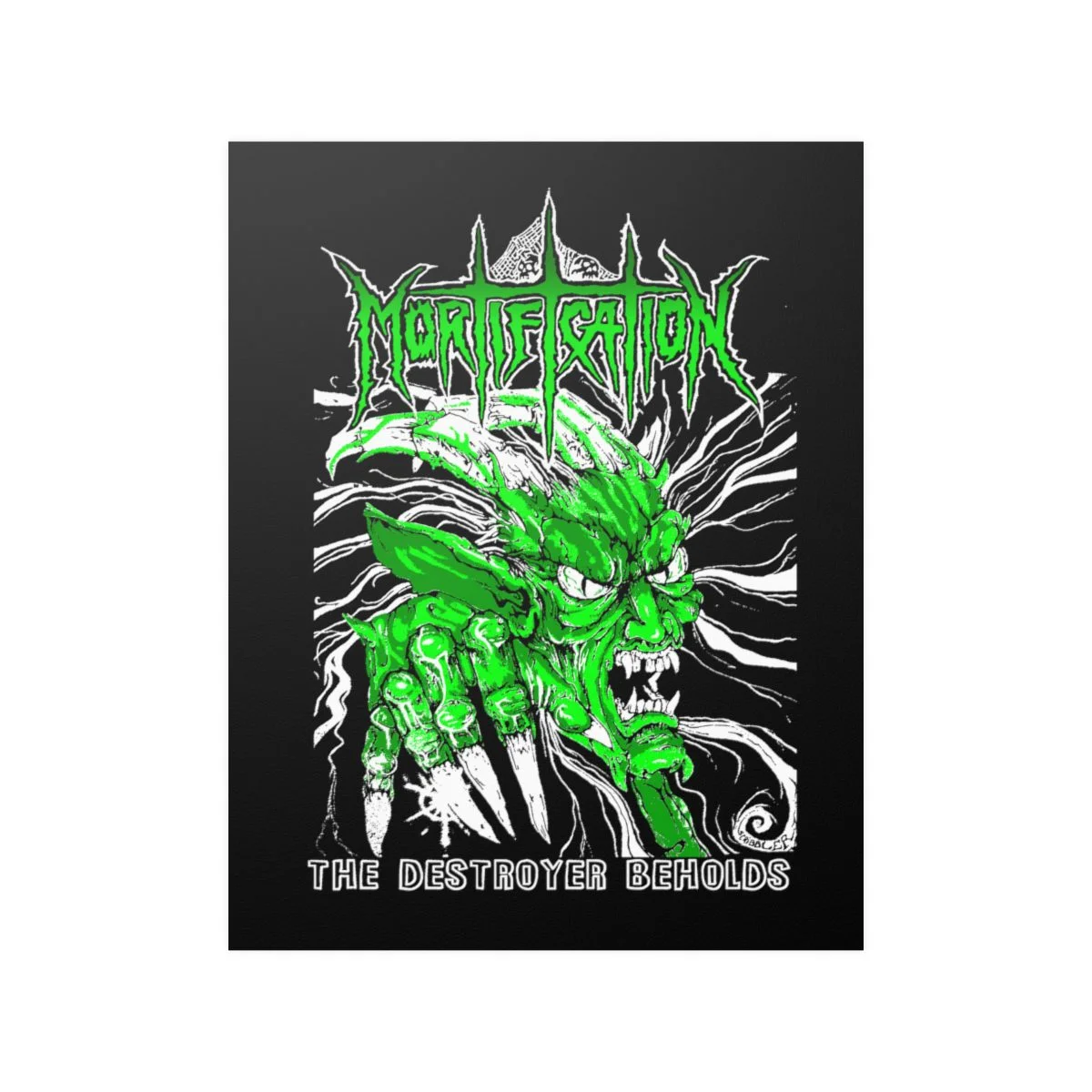 Mortification The Destroyer Beholds (Green) Posters - Image 4