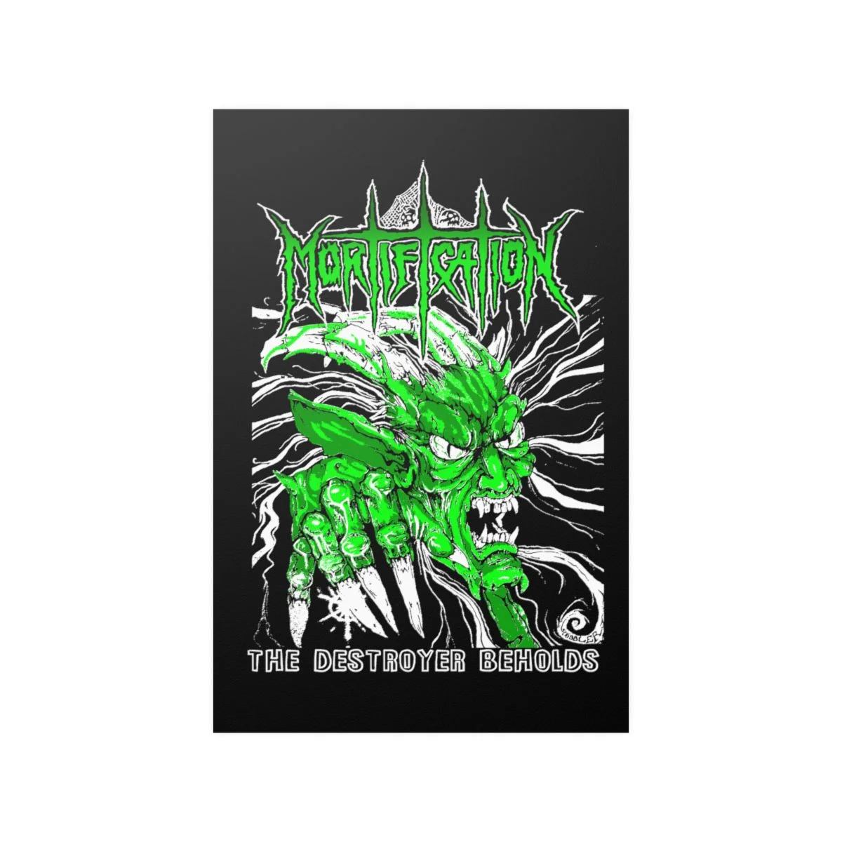 Mortification The Destroyer Beholds (Green) Posters - Image 7