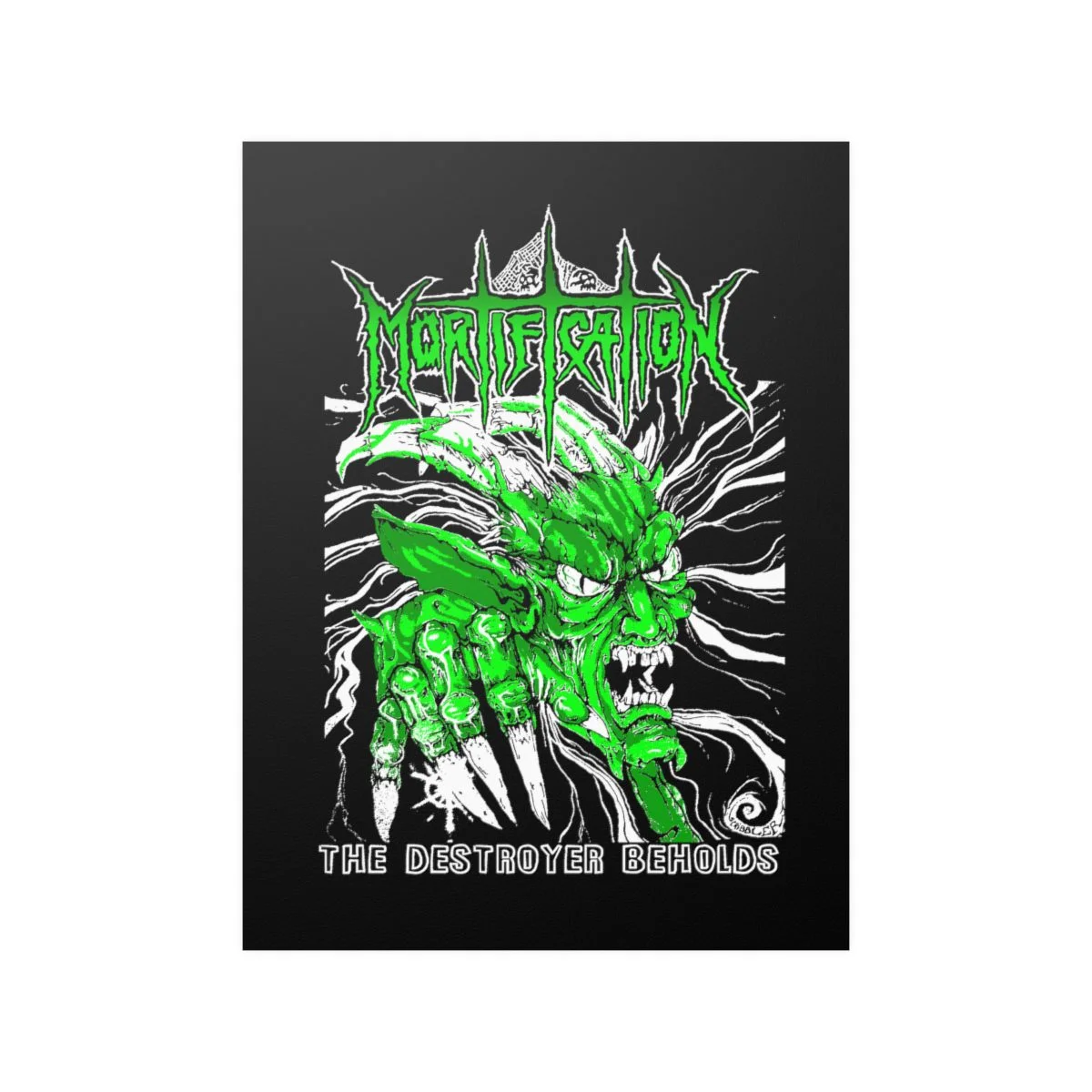 Mortification The Destroyer Beholds (Green) Posters - Image 13
