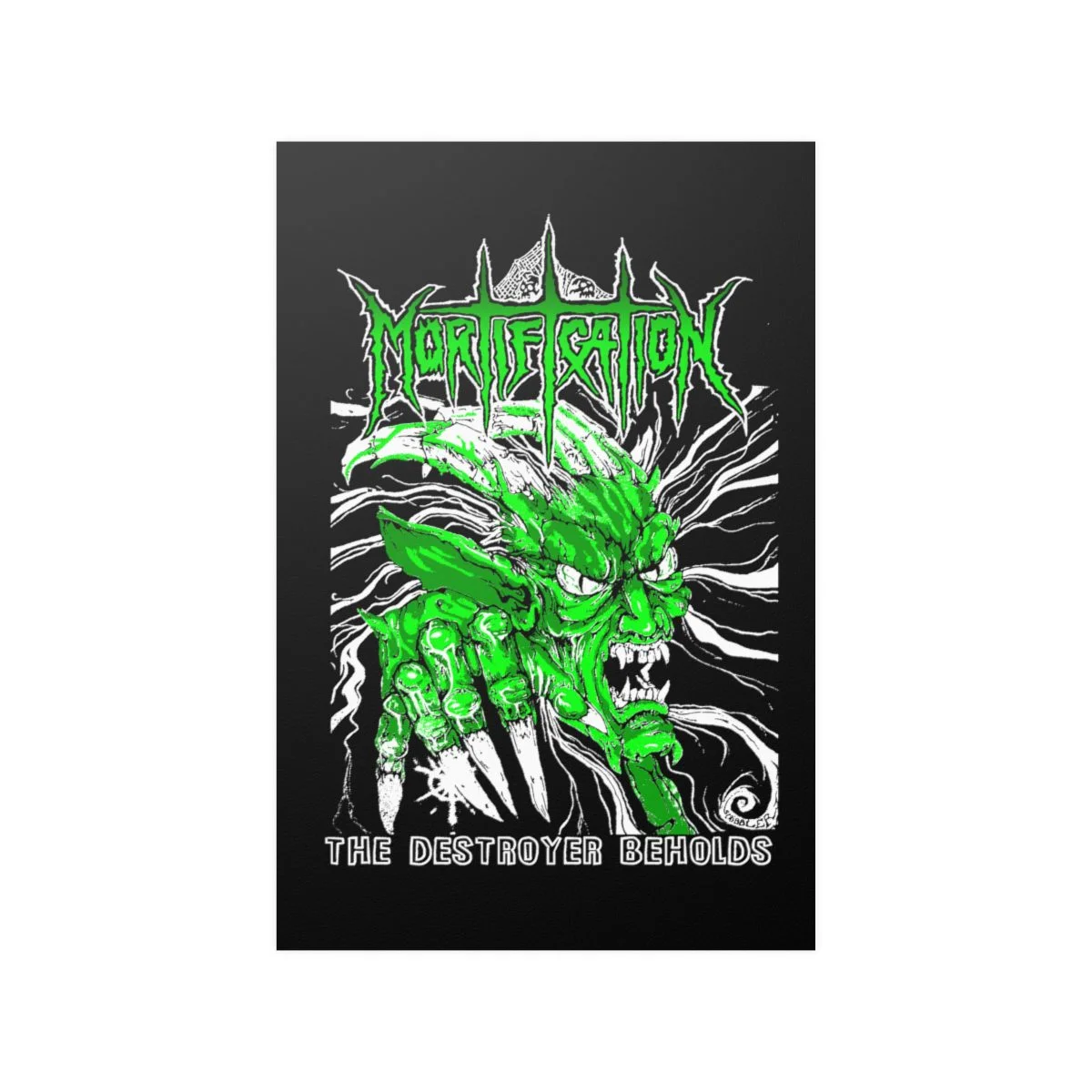 Mortification The Destroyer Beholds (Green) Posters - Image 19