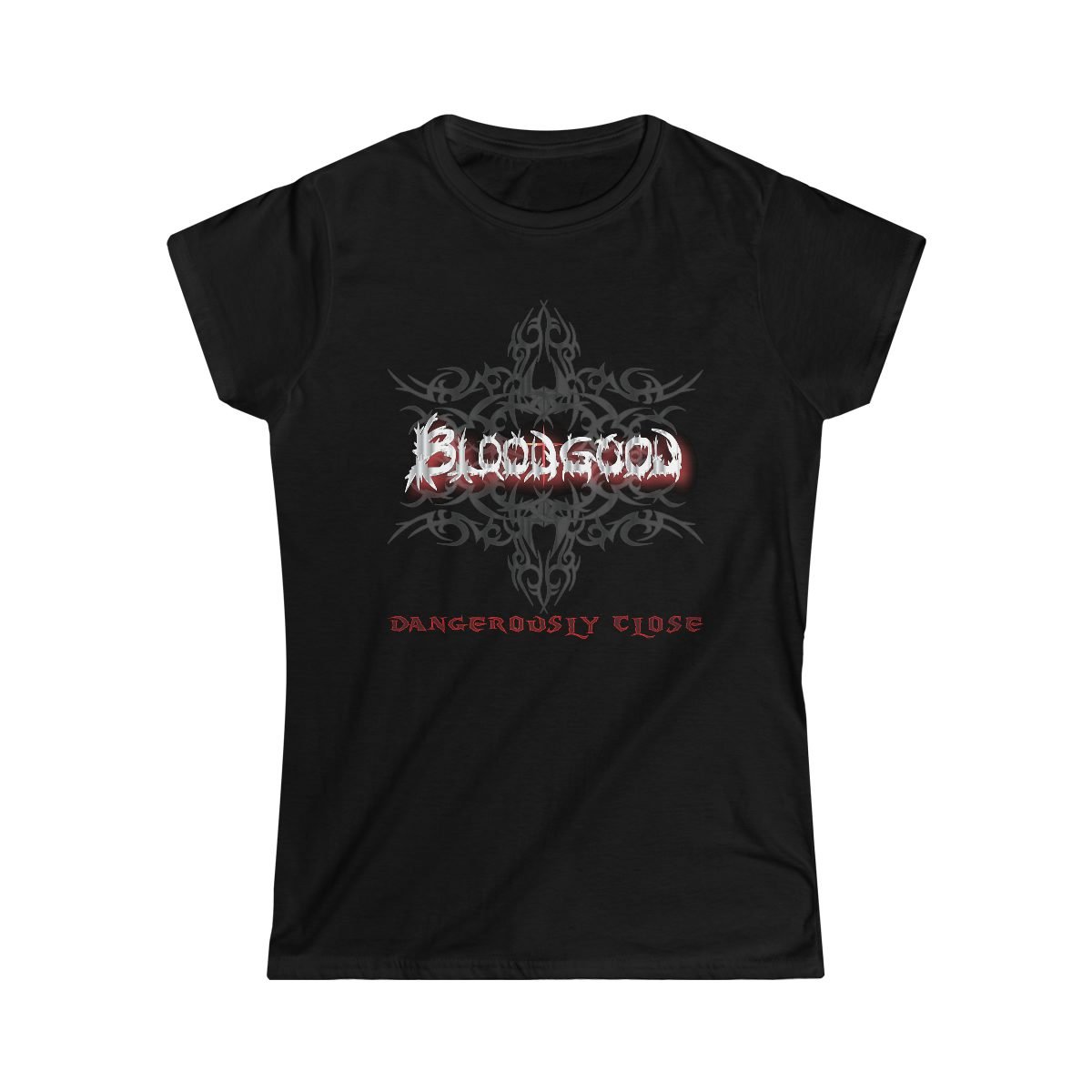 Bloodgood – Dangerously Close Clean Version Women’s Short Sleeve Tshirt 64000L