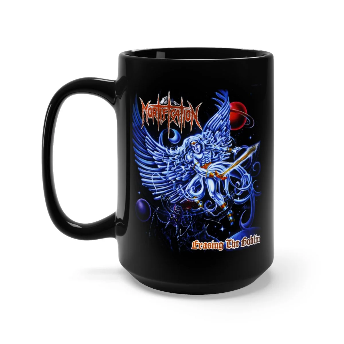 Mortification - Erasing The Goblin Heavens Version 15oz Black Mug