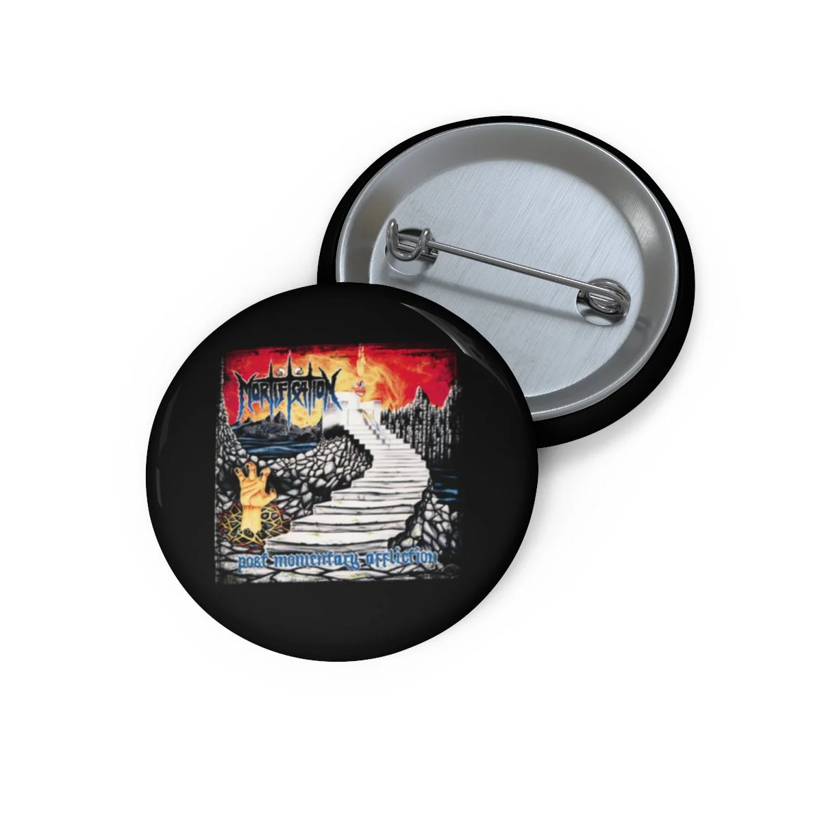 Mortification - Post Momentary Affliction Pin Buttons