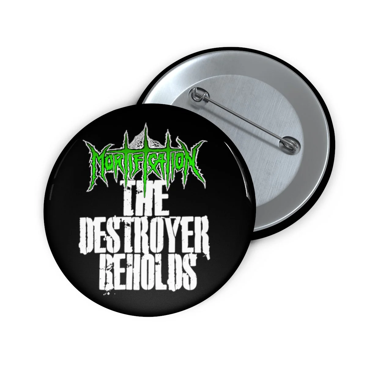 Mortification The Destroyer Beholds (Green) Back Image Pin Buttons