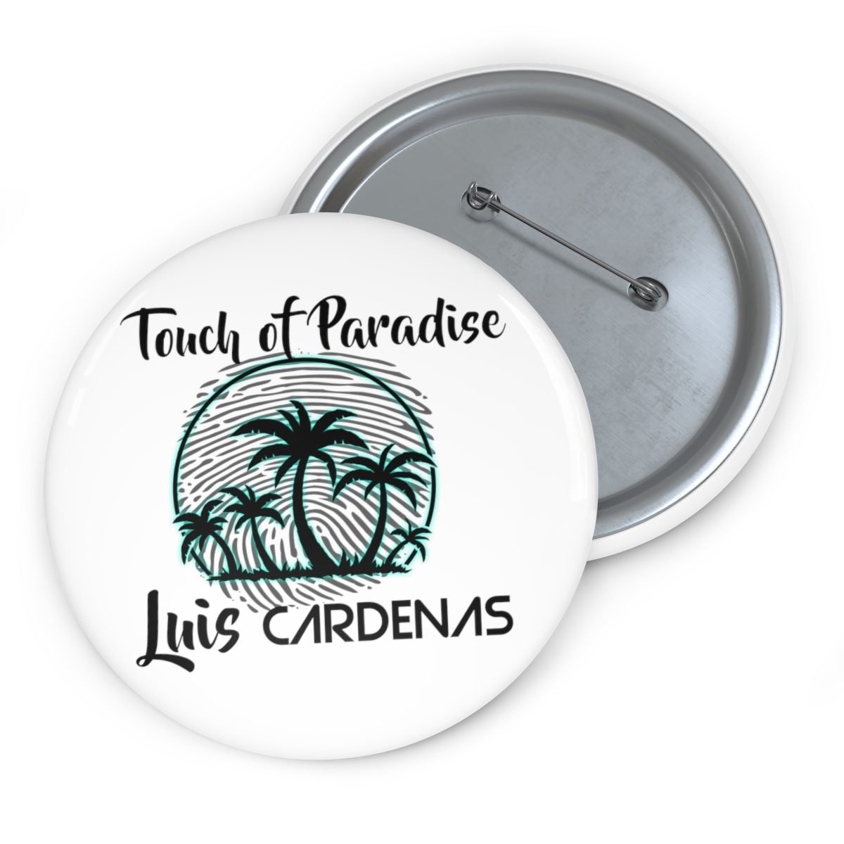 Luis Cardenas – Touch of Paradise Pin Buttons (White)