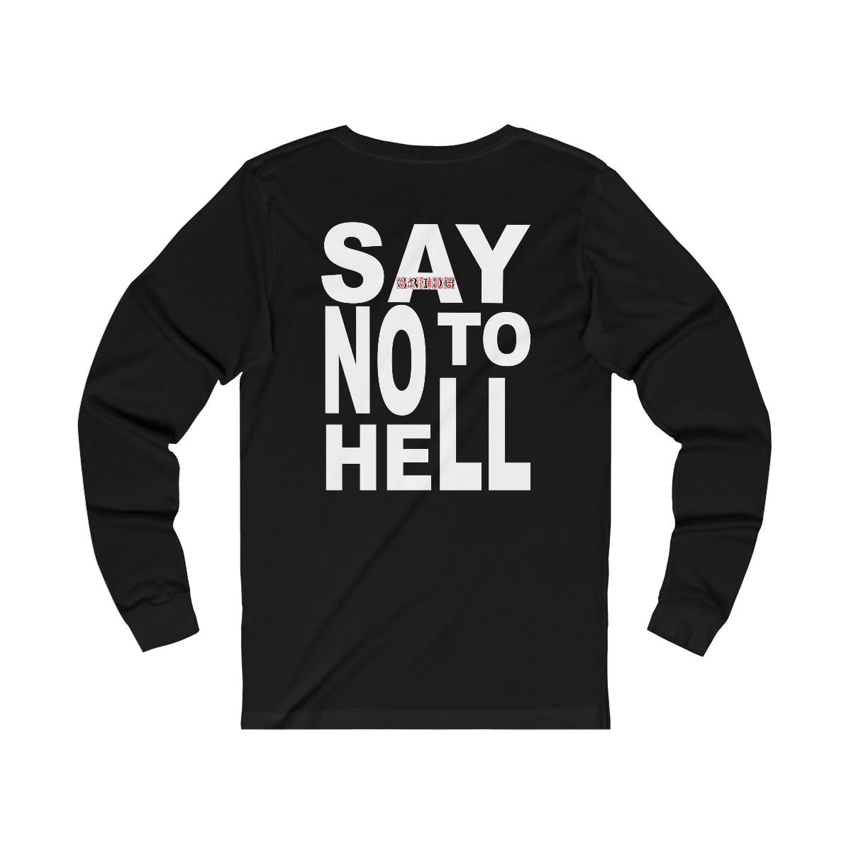 Bride – Hell No! 2021 Version Long Sleeve Tshirt 3501D
