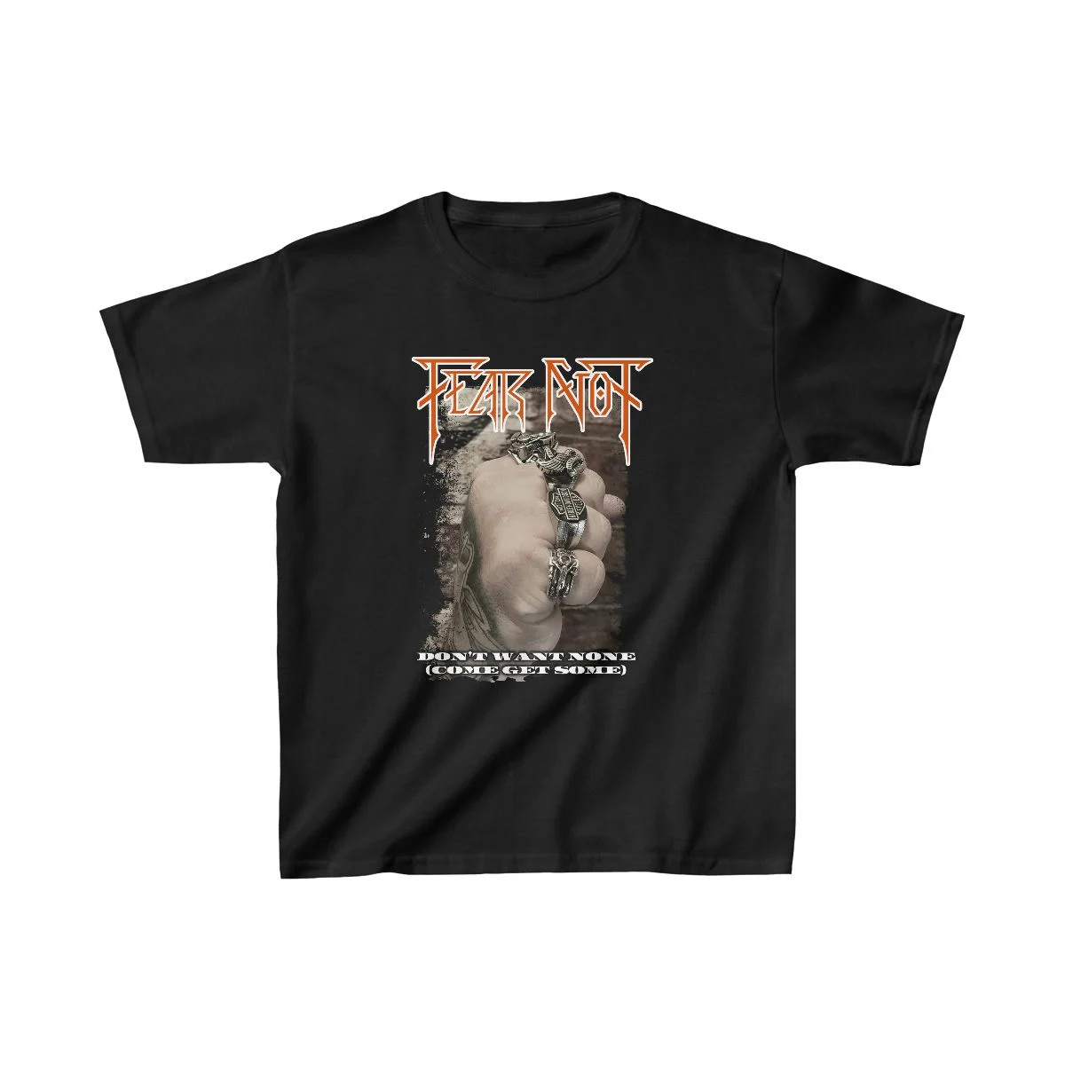 Fear Not - Come Get Some Kids Heavy Cotton Tshirt