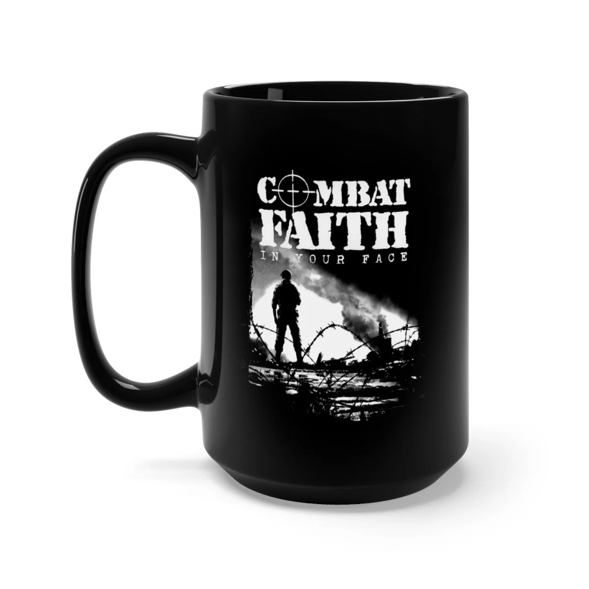 Combat Faith - In Your Face 15oz Black Mug