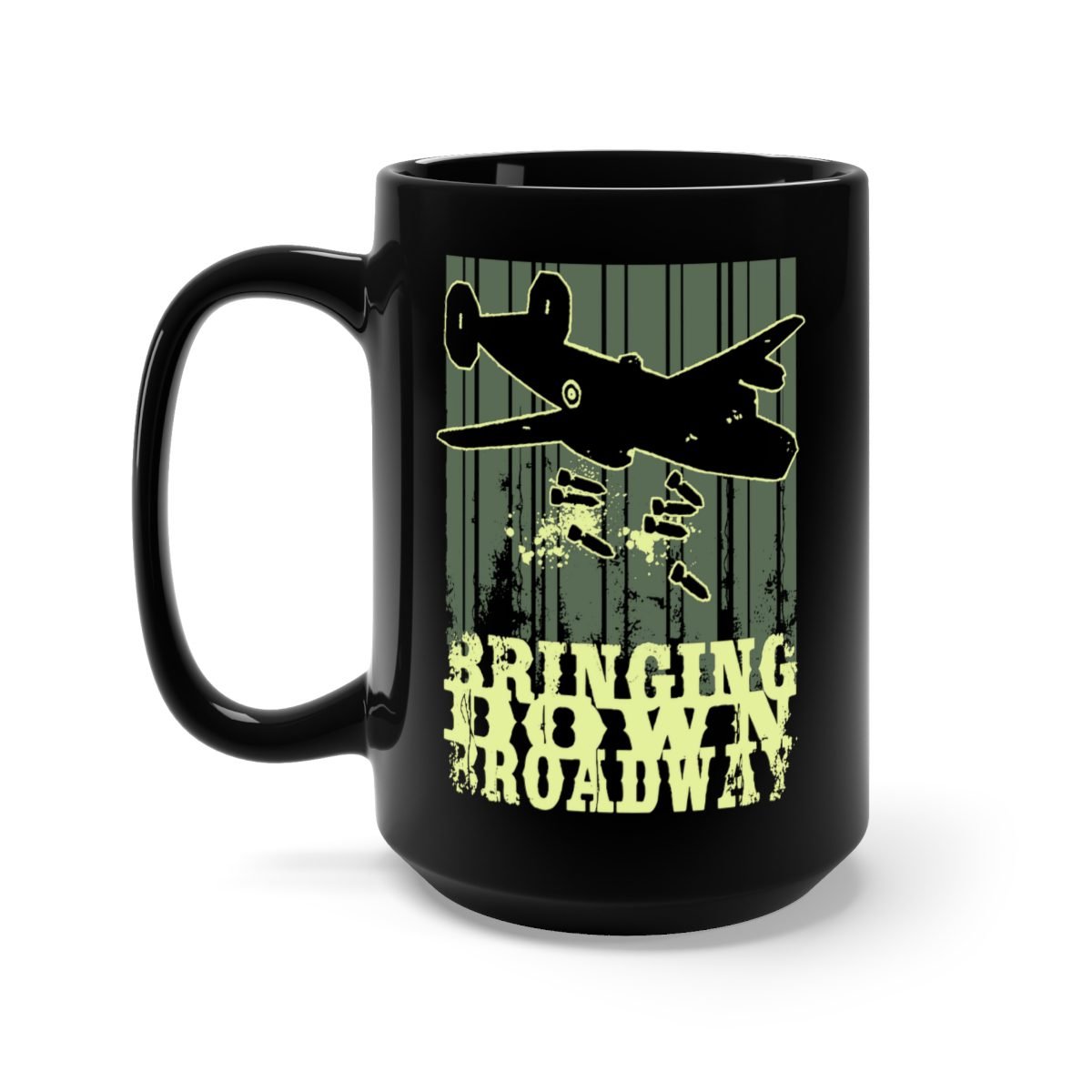 Bringing Down Broadway – Bomber 15oz Black Mug