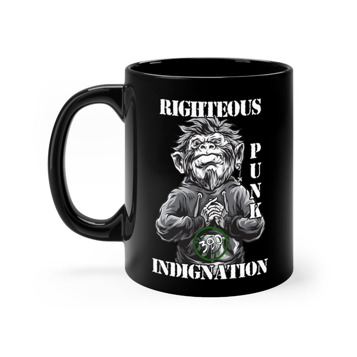 390 – Righteous Punk Indignation 11oz Black mug