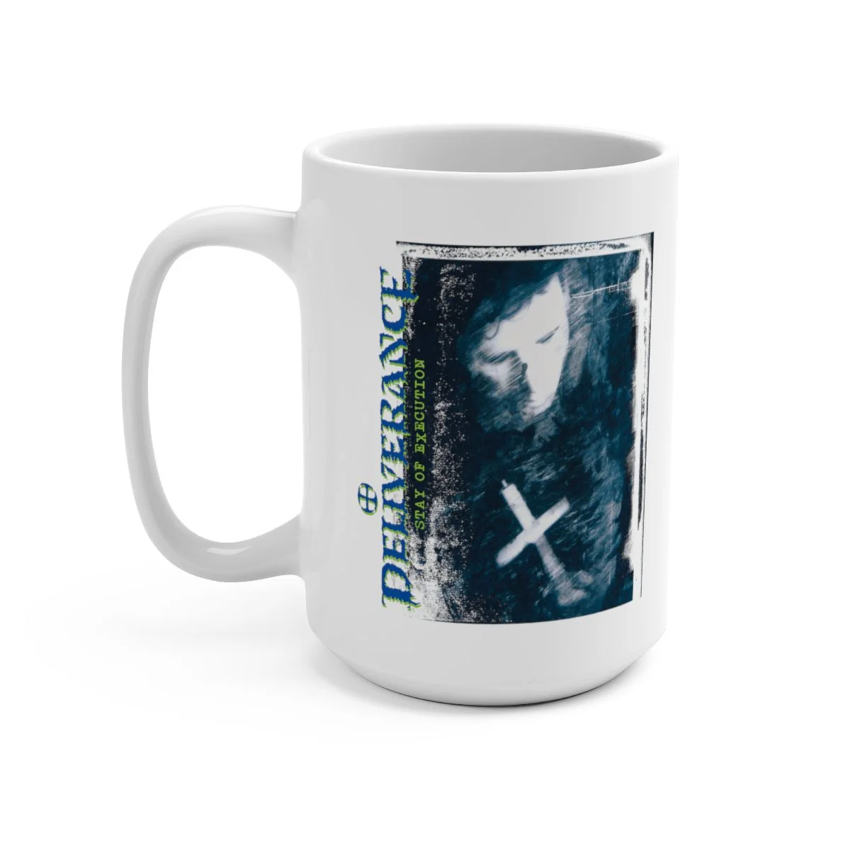 Deliverance - Stay of Execution 15oz White Mug