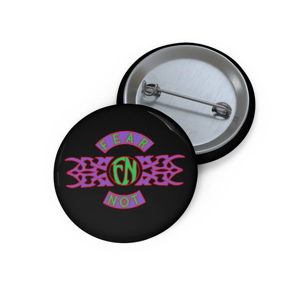 Fear Not Old School Tribal Logo Pin Buttons