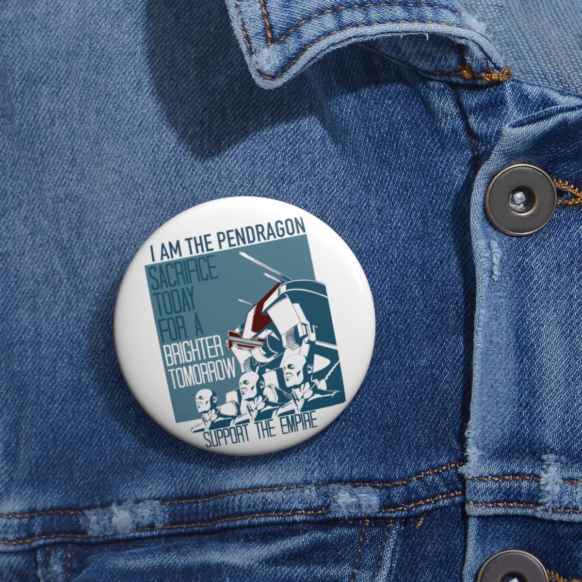 I Am The Pendragon – Brighter Tomorrow Pin Buttons