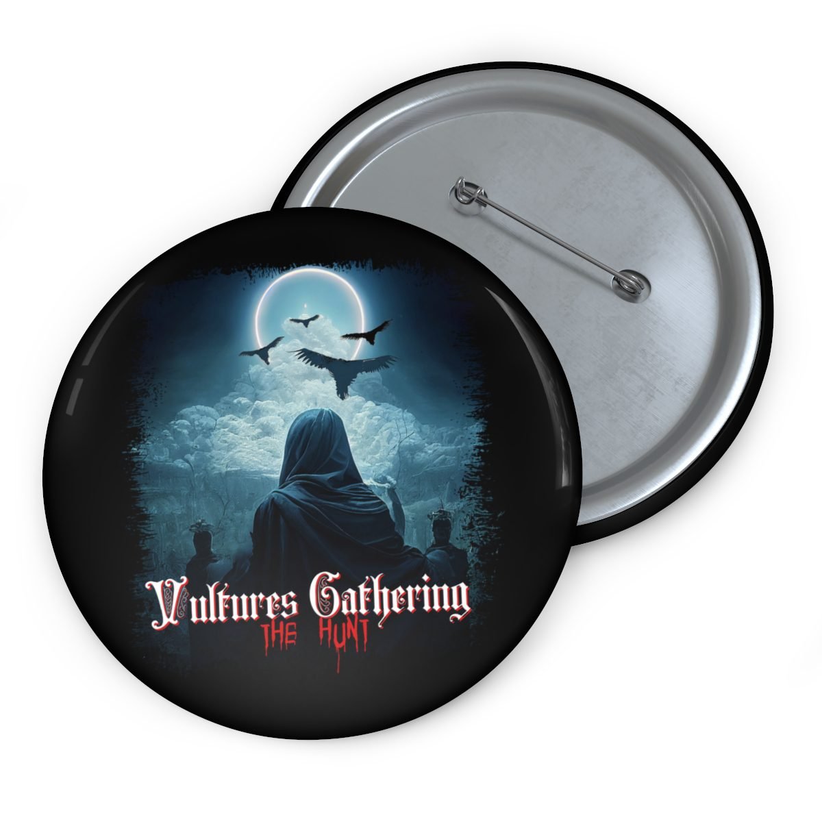 Vultures Gathering – The Hunt Pin Buttons