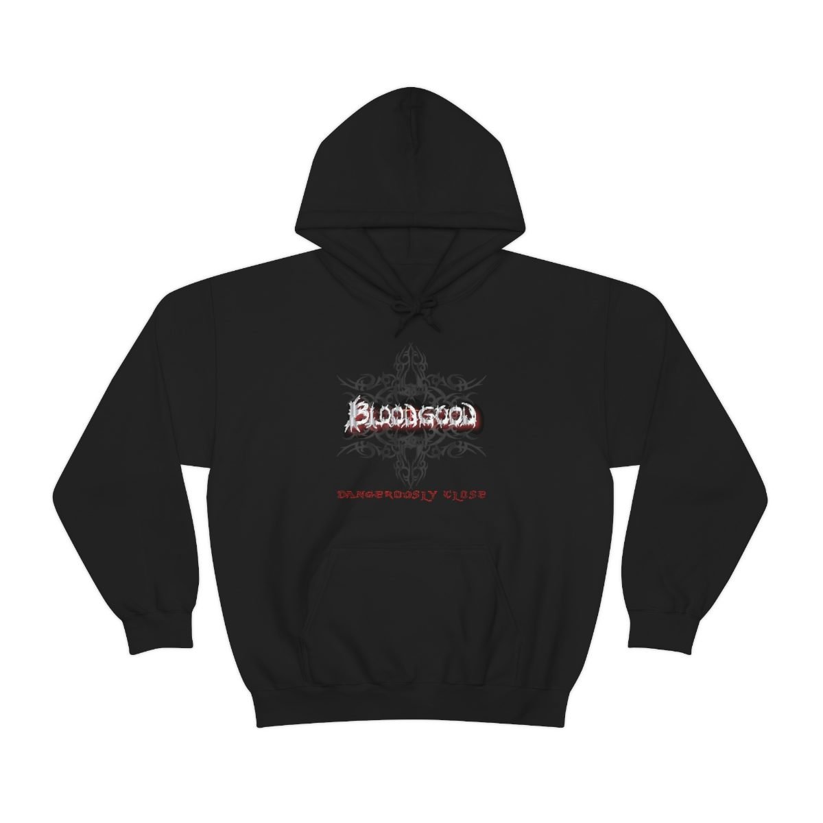 Bloodgood – Dangerously Close Clean Version Pullover Hooded Sweatshirt