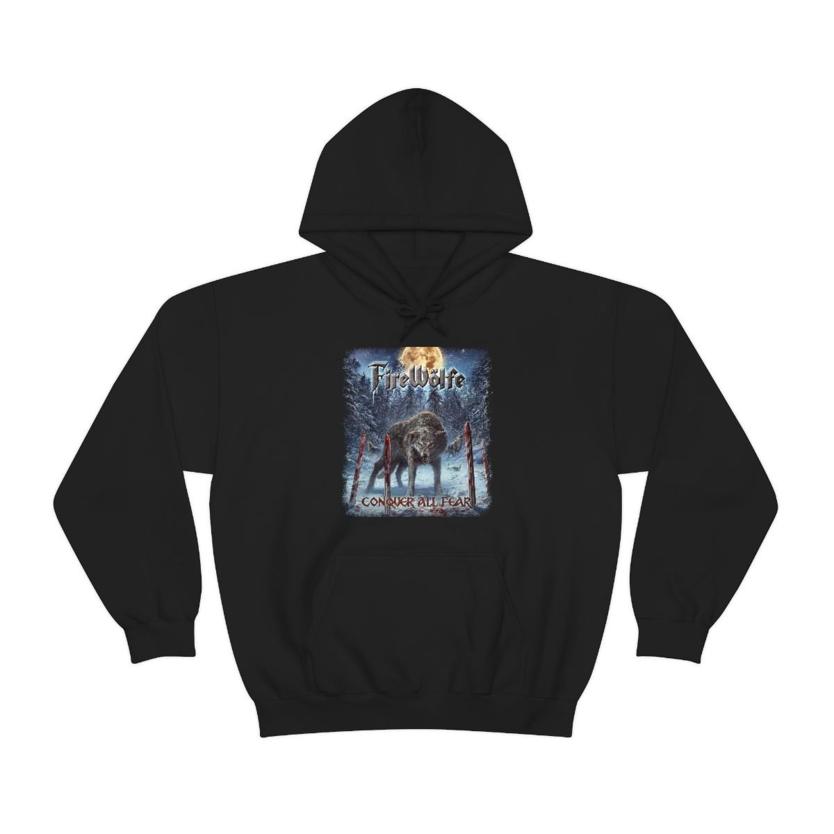 FireWolfe – Conquer All Fear Pullover Hooded Sweatshirt