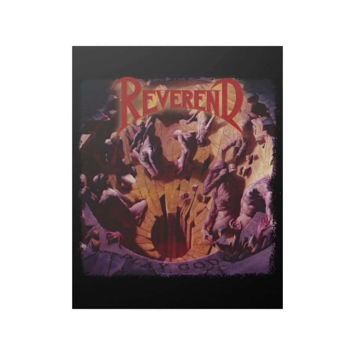 Reverend - Play God Posters