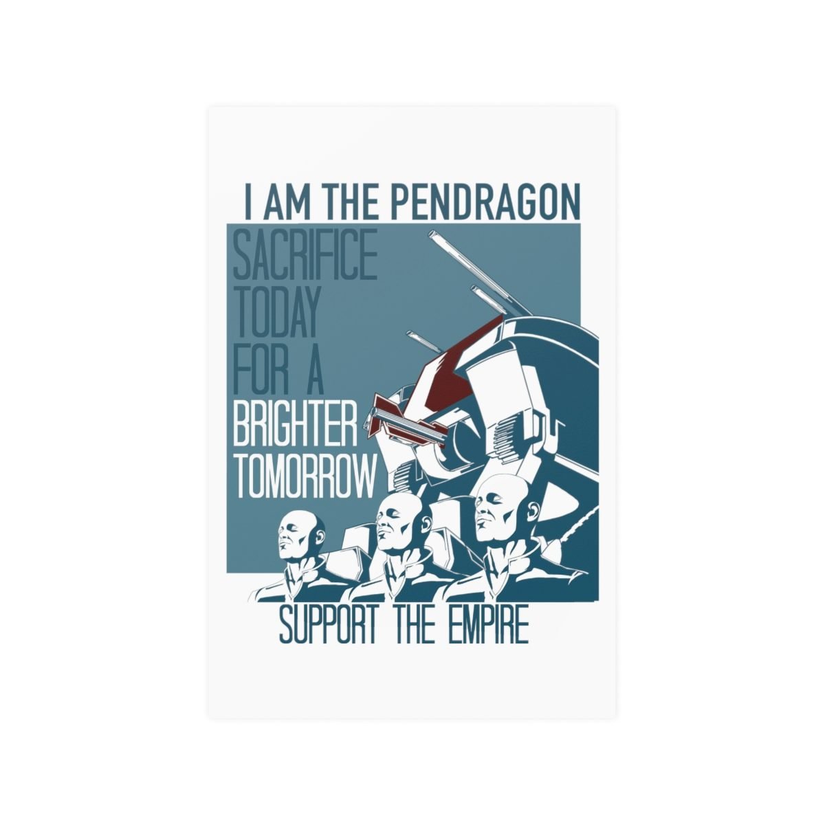 I Am The Pendragon – Brighter Tomorrow Posters