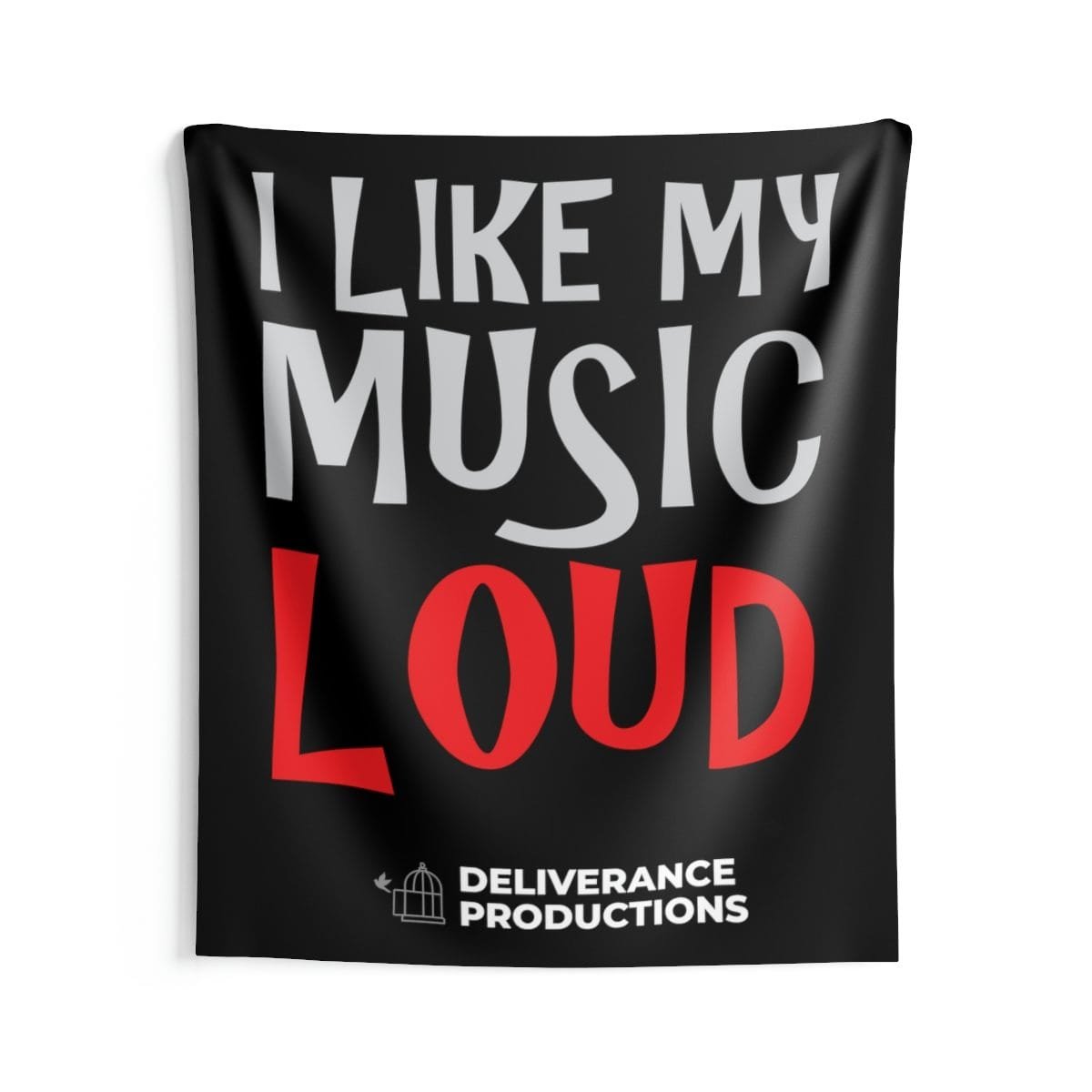 Deliverance Productions - I Like My Music Loud Indoor Wall Tapestries - Image 3