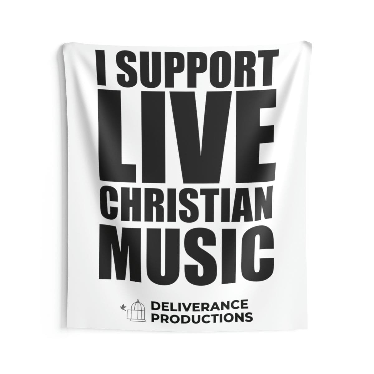Deliverance Productions - I Support Live Christian Music Indoor Wall Tapestries (White) - Image 3