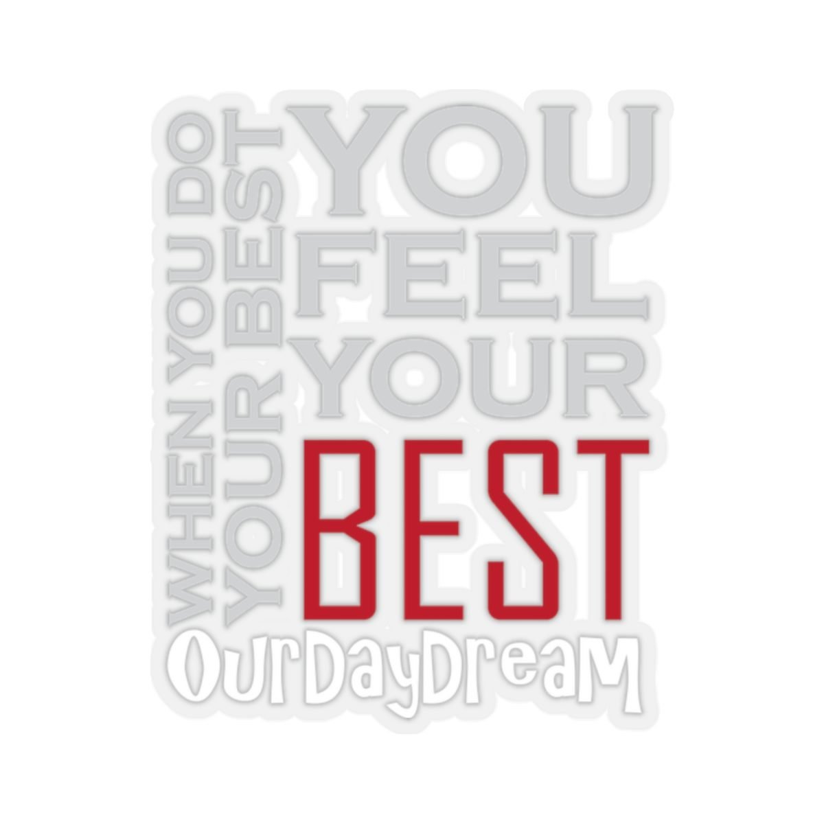 OurDayDream – Best Die Cut Stickers