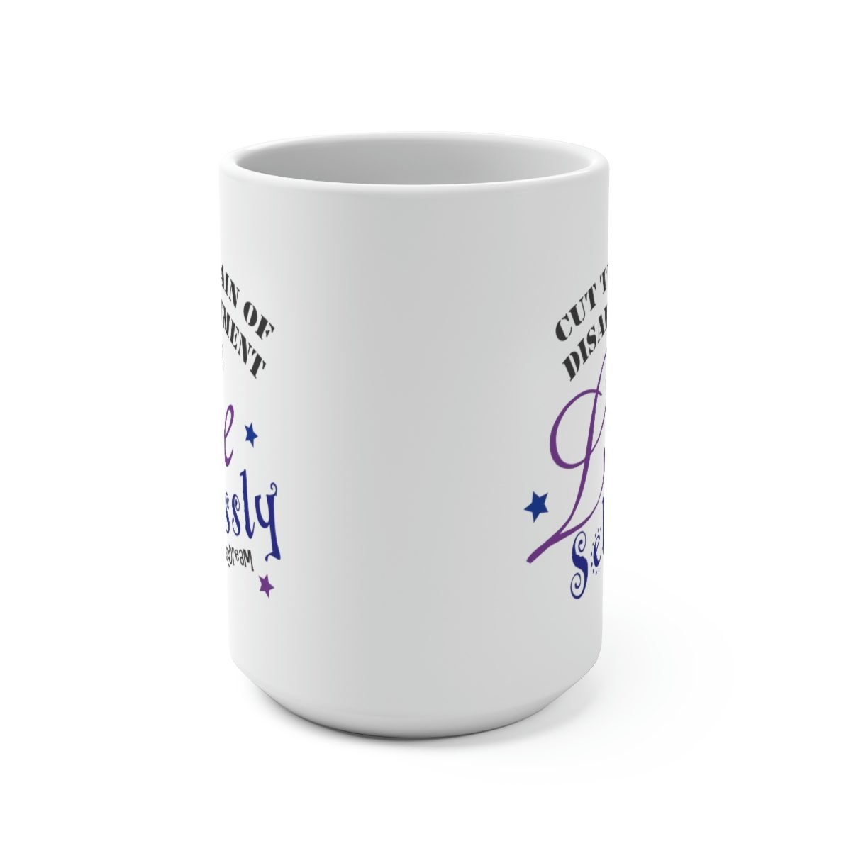 OurDayDream – Live Selflessly 15oz White Mug