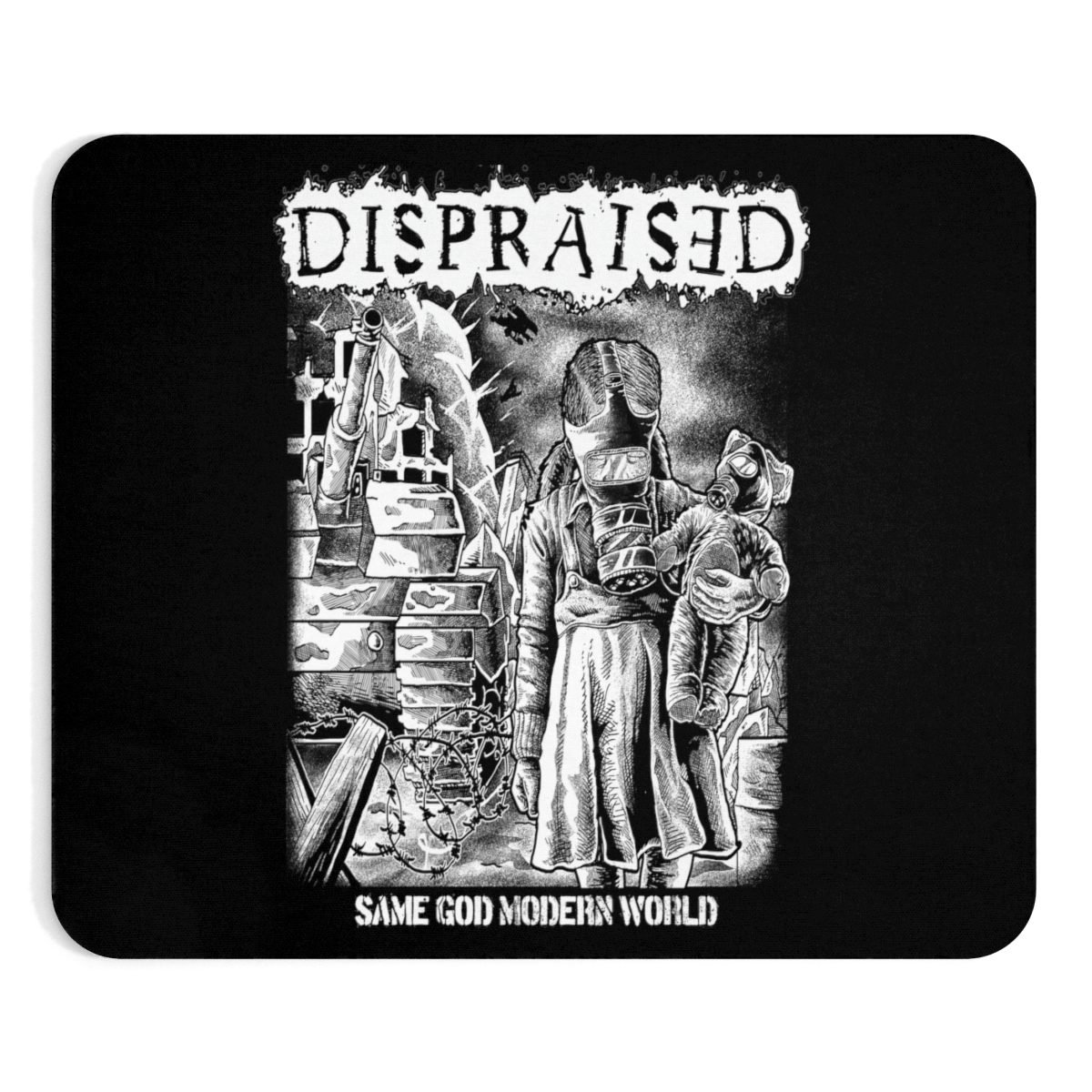 Dispraised – Same God Modern World Mouse Pad