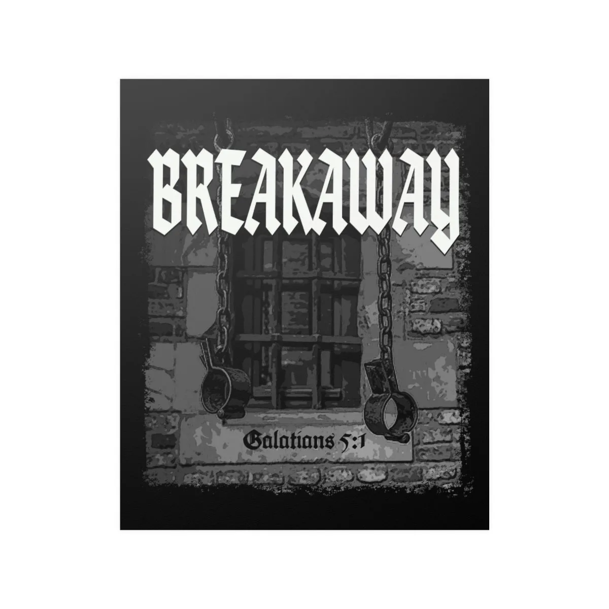 Breakaway - Shackles Black Posters