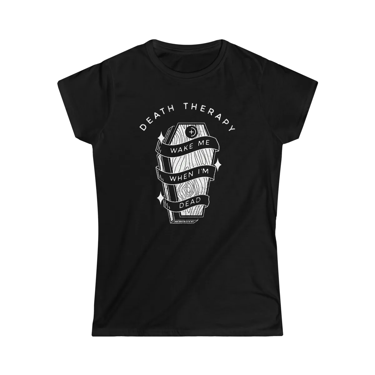 Death Therapy - Wake Me When I'm Dead Women's Short Sleeve Tshirt