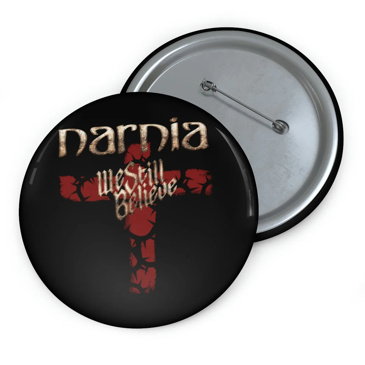 Narnia - We Still Believe Pin Buttons