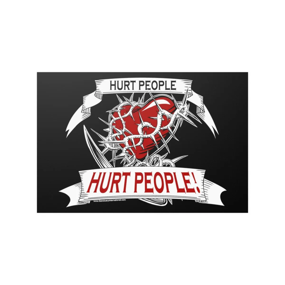 Sanctuary International - Hurt People Posters