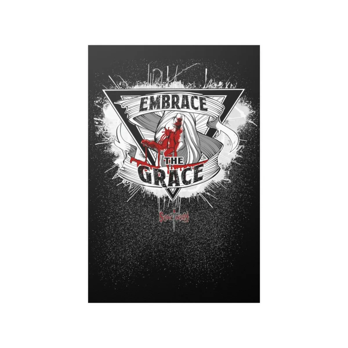 Sanctuary International - Embrace The Grace Posters