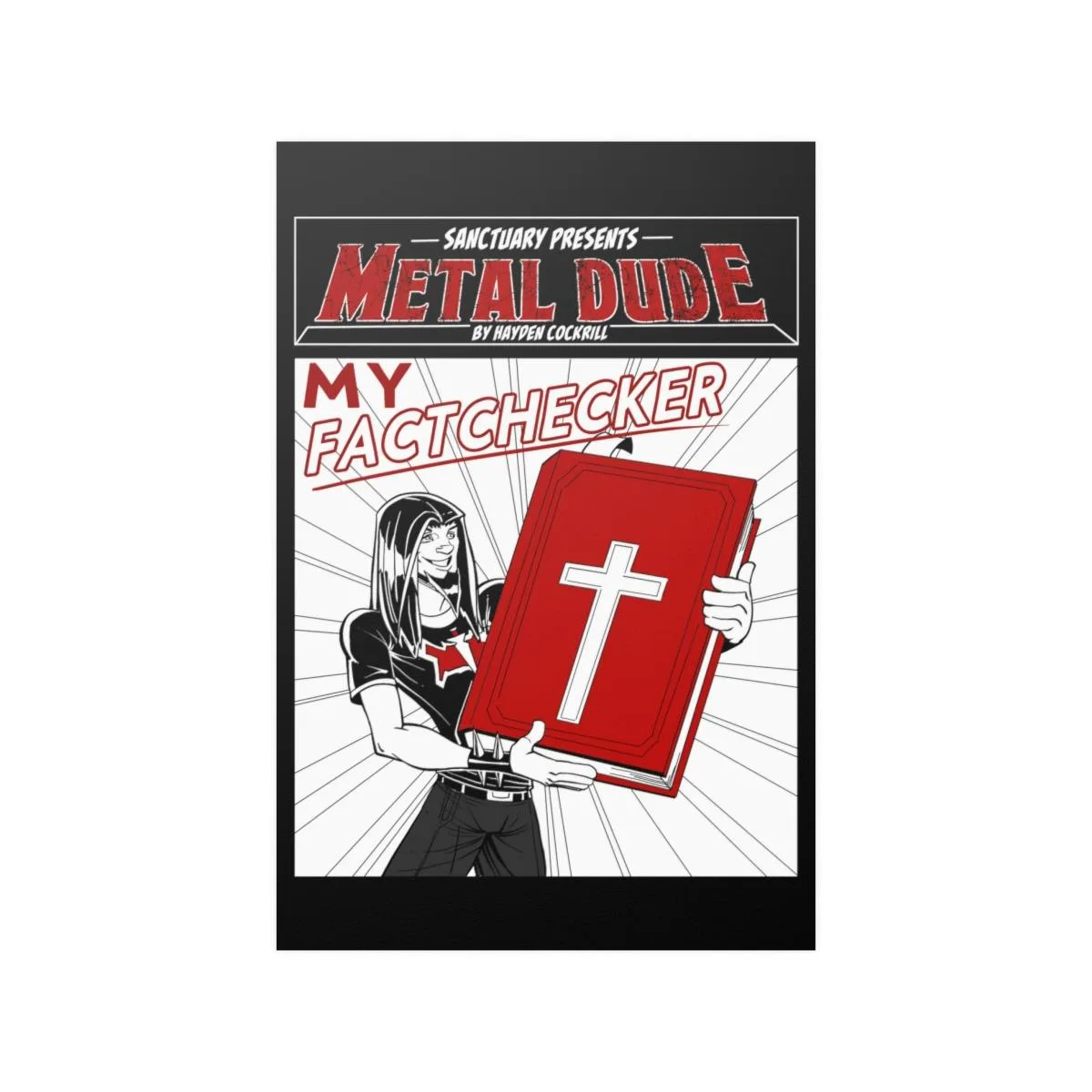 Sanctuary International - Metal Dude Fact Check Posters