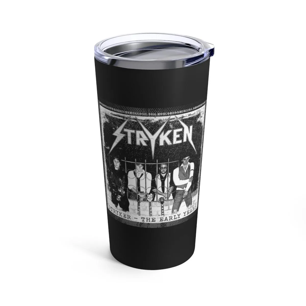 Stryken - Stryker-The Early Years 20oz Stainless Steel Tumbler