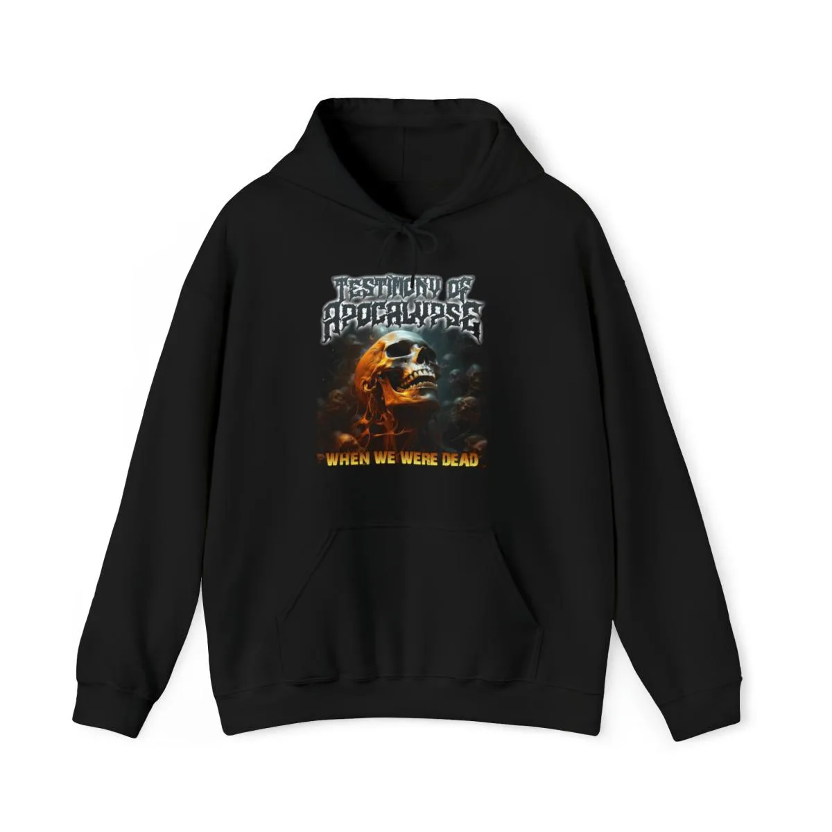 Testimony of Apocalypse - When We Were Dead Pullover Hooded Sweatshirt