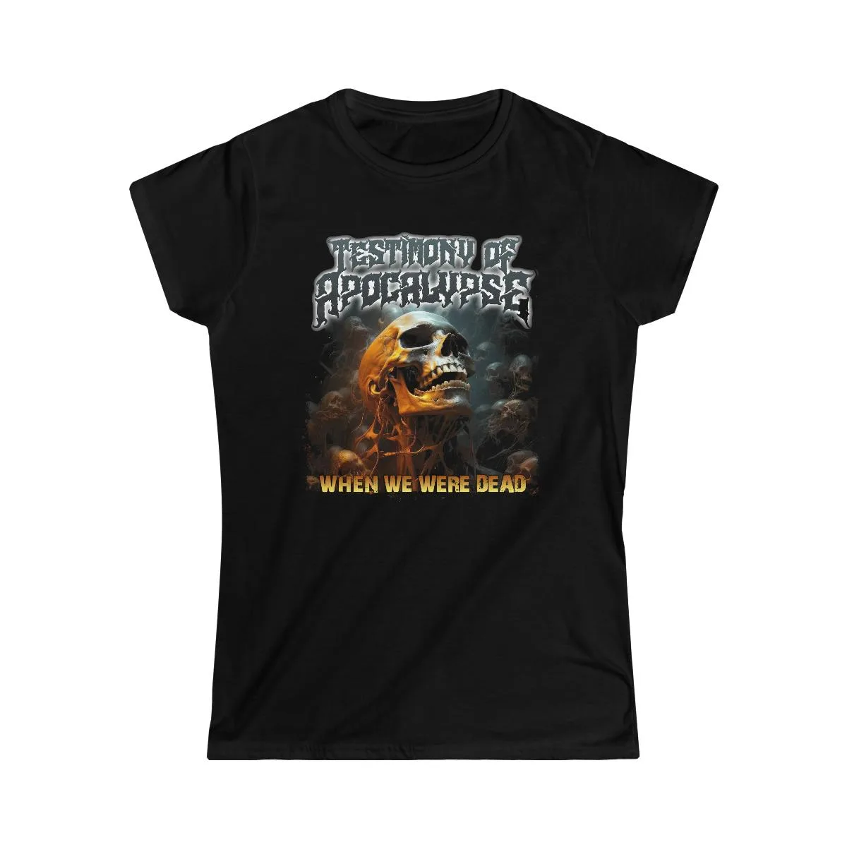Testimony of Apocalypse - When We Were Dead Women's Short Sleeve Tshirt