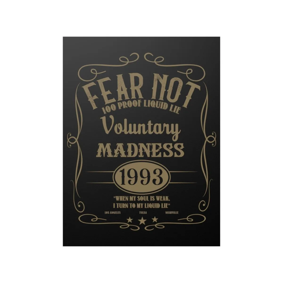 Fear Not - Voluntary Madness Posters