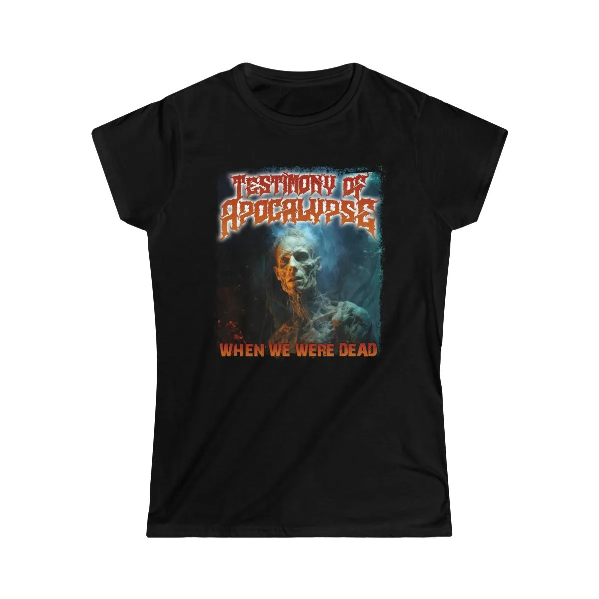 Testimony Of Apocalypse - When We Were Dead Zombie Version Women's Short Sleeve Tshirt