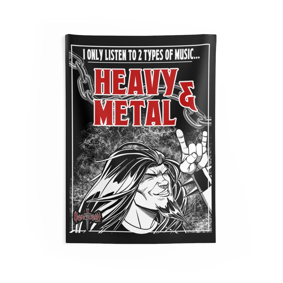 Sanctuary International - I Listen To Heavy Metal Indoor Wall Tapestries