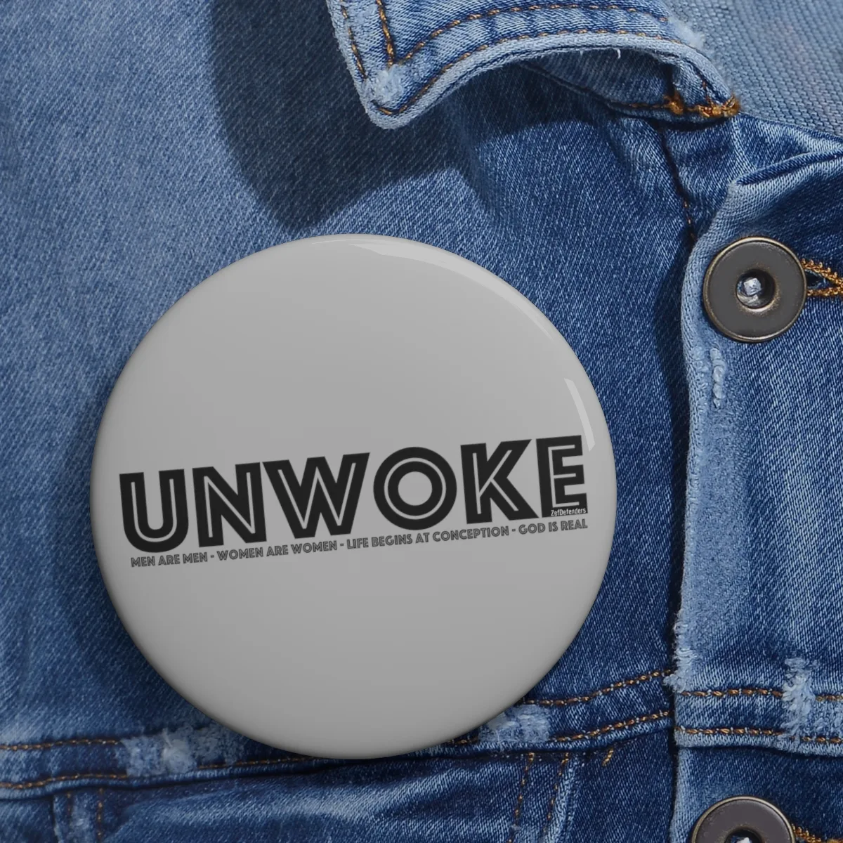 ZEF Defenders - Unwoke Pin Buttons