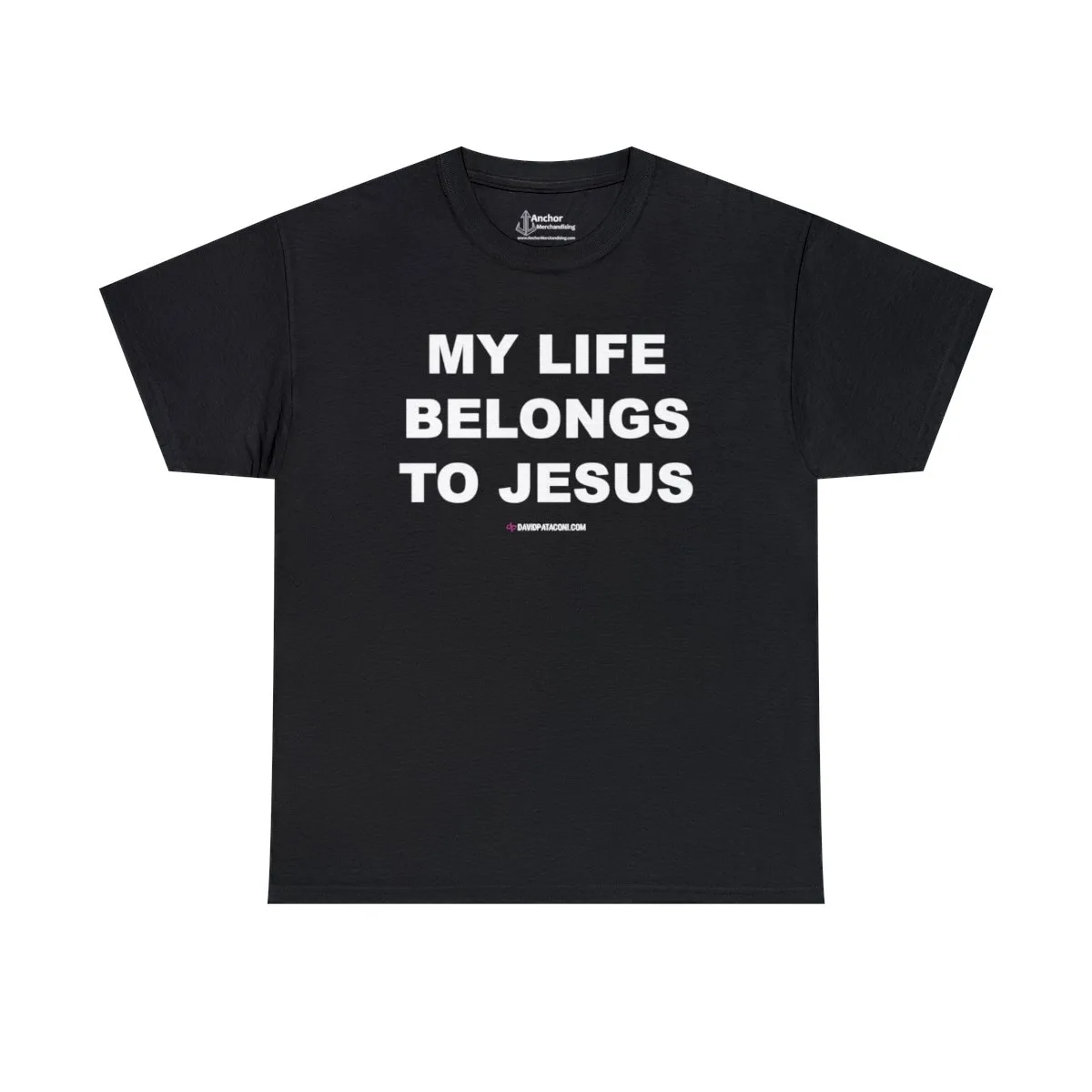 David Pataconi - My Life Belongs to Jesus Short Sleeve Tshirt