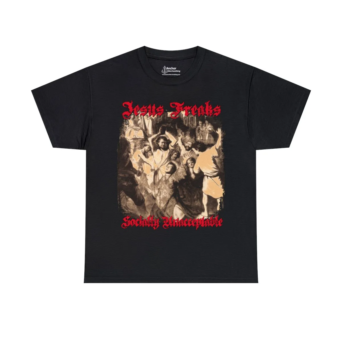 Jesus Freaks - Socially Unacceptable Short Sleeve Tshirt
