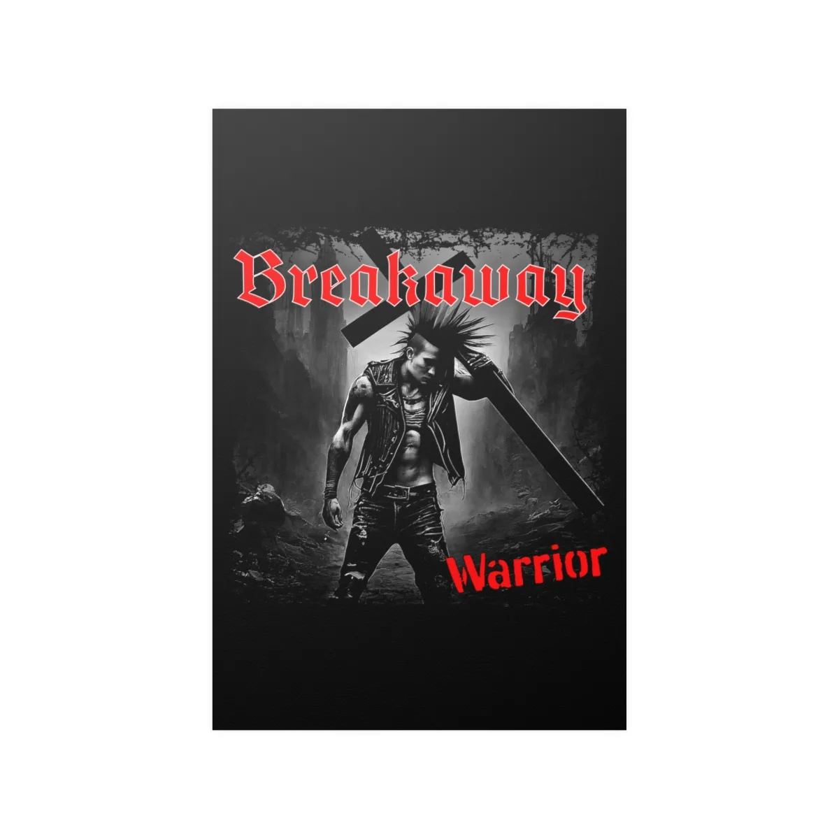 Breakaway - Warrior Poster Prints (210gsm)