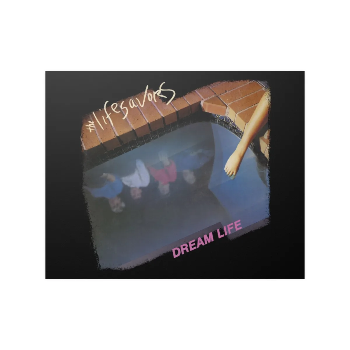 The Lifesavors - Dream Life Poster Prints (210gsm)