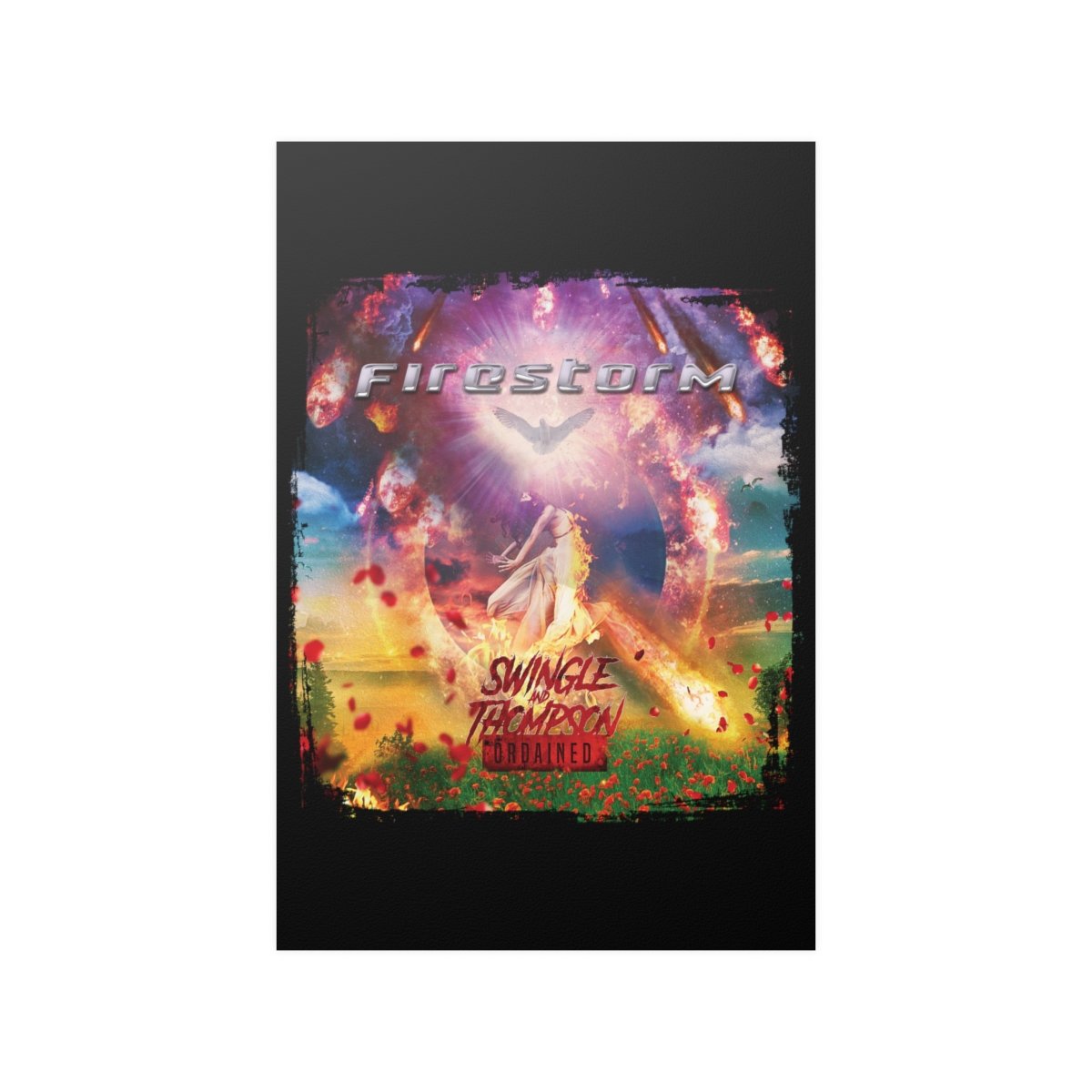 Swingle And Thompson Ordained – Firestorm Poster Prints (210gsm ...