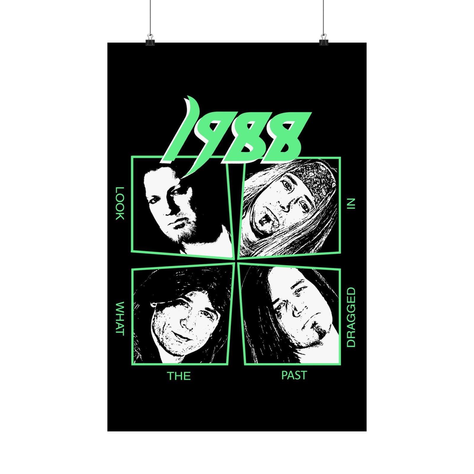 1988 - Look What The Past Dragged In Poster Prints (210gsm) - Image 22