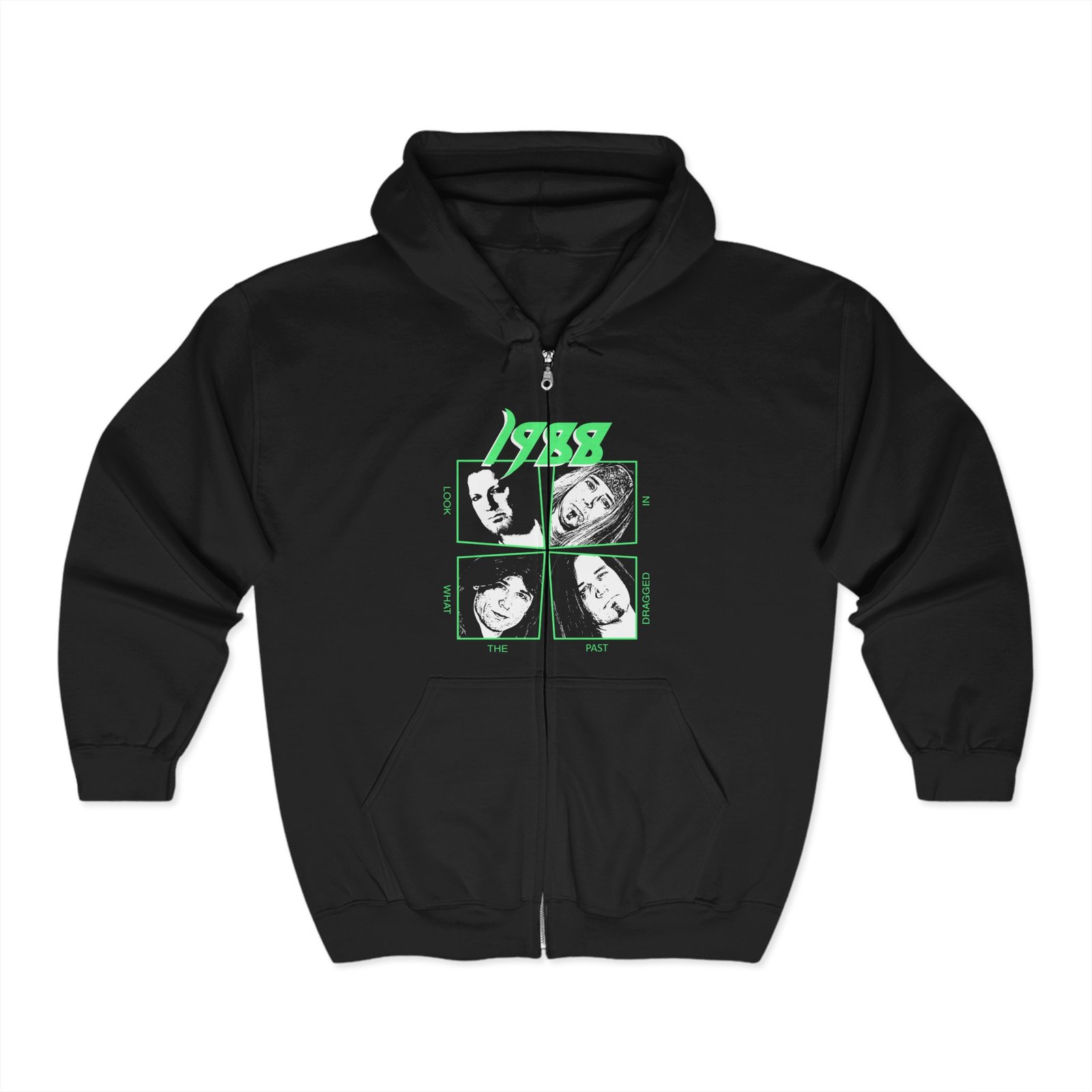 1988 - Look What The Past Dragged In Full Zip Hooded Sweatshirt