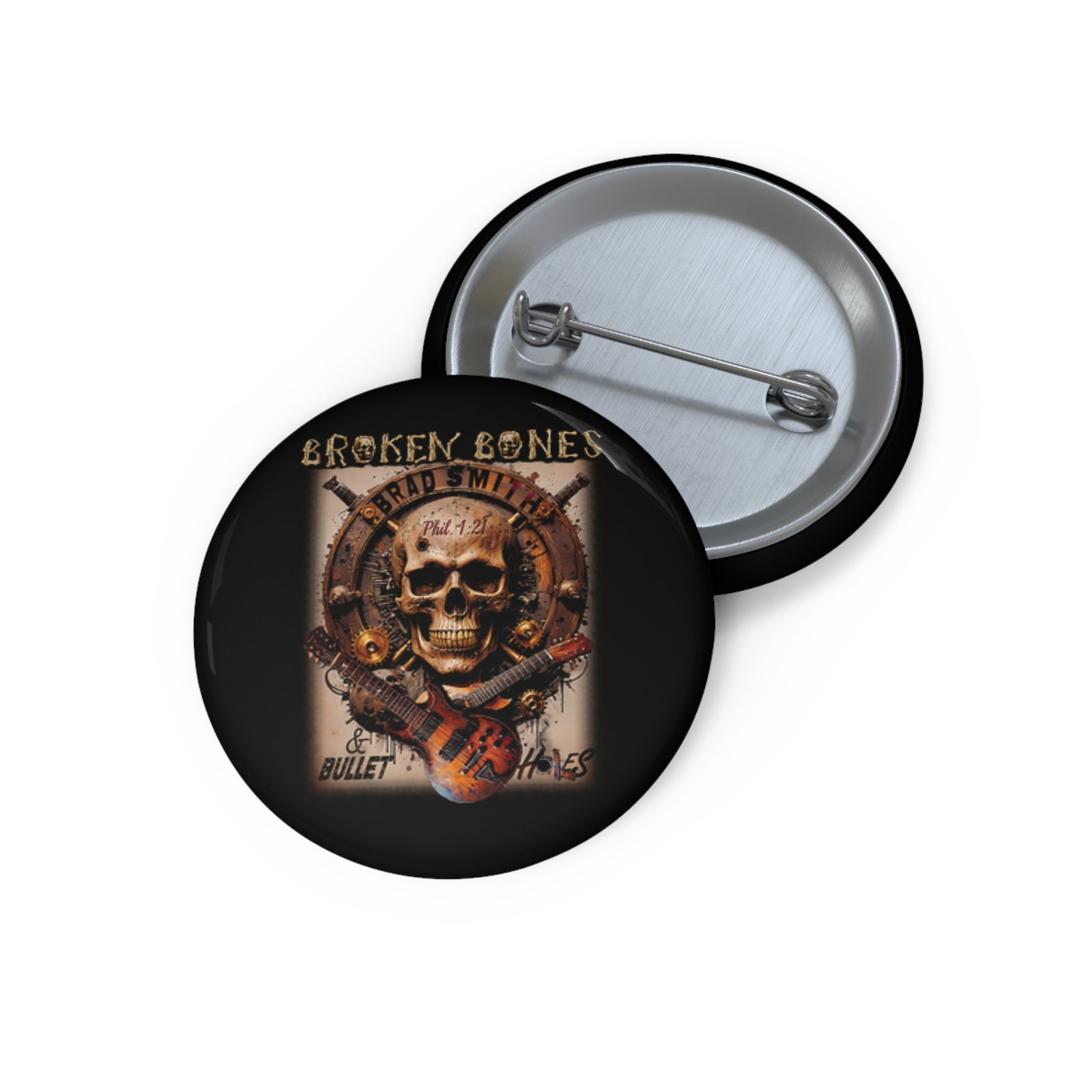 Brad Smith - Broken Bones And Bullet Holes Pin Buttons